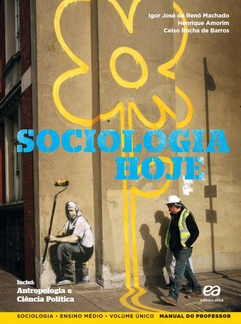 Sociologia Hoje : Volume Único